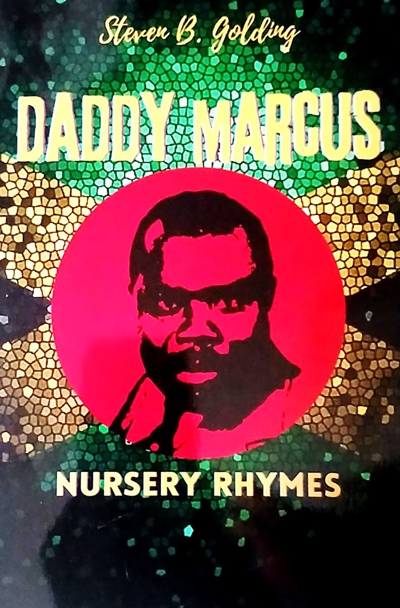Steven Golding’s creations are compiled in ‘Daddy Marcus Nursery Rhymes’.