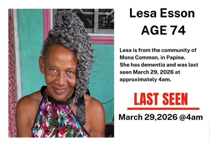 A missing person poster for Lesa Esson, released by her family, as they appeal for information following her disappearance from Mona Commons, Papine, St Andrew, on March 29, 2026. 